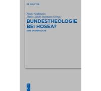 Franz Sedlmeier Bundestheologie bei Hosea? (Copertina rigida)