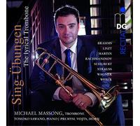 Franz Strauss Michael Massong: The Lyrical Trombone (CD) Album