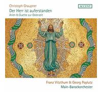 Christoph Graup Christoph Graupner: Der Herr Ist Auferstanden: Arien & Duet (CD)
