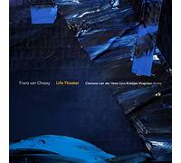 Chossy Trio,Franz Von - Life Theater