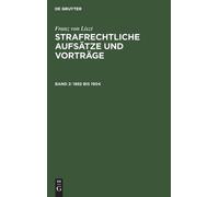 Franz Von Liszt 1892 Bis 1904 (Copertina rigida)