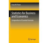 Franz W. Peren Statistics for Business and Economics (Tascabile)