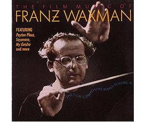 Franz Waxman - The Film Composer Vol Iii