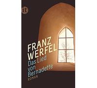 Franz Werfel Das Lied von Bernadette: Roman (insel taschenbuch) (Tascabile)
