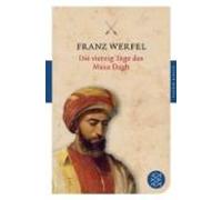 Franz Werfel Die vierzig Tage des Musa Dagh (Tascabile)