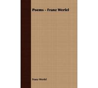 Franz Werfel Poems - Franz Werfel (Tascabile)