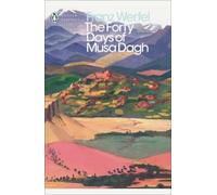 Franz Werfel The Forty Days of Musa Dagh (Tascabile) Penguin Modern Classics