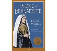 Franz Werfel The Song of Bernadette (Tascabile)