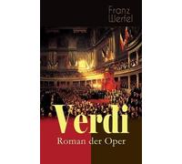 Franz Werfel Verdi - Roman der Oper (Tascabile)