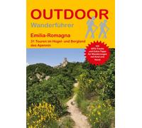 Franz Wille Emilia-Romagna 31 Touren im Hügel- und Bergland des Apen (Tascabile)