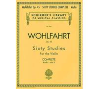 Franz Wohlfahrt - 60 Studies, Op. 45 Complete (Tascabile)