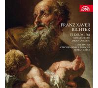 Franz Xaver Rich Franz Xaver Richter: Te Deum 1781/Exsultate Deo/Oboe Conce (CD)