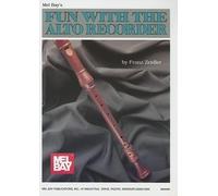 Franz Zeidler Fun With The Alto Recorder (Tascabile)