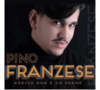 Franzese Pino Adesso Non E' Un Sogno 3 Ante Con Scritta in Rilevo Colore Or (CD)