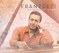 Franzetti, Carlos - In The Key Of Tango