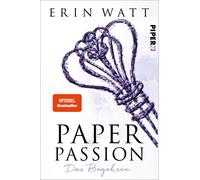 Franzi Berg Eri Paper Passion (Paper-Reihe 4): Das Begehren Pricke (Tascabile)