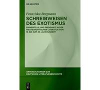 Franziska Bergmann Schreibweisen des Exotismus (Copertina rigida)