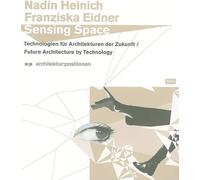 Franziska Eidner Sensing Space (Tascabile) a:p Architektur: Positionen