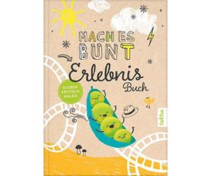 Franziska Frey Mach es bunt Erlebnisbuch: Das Tagebuch für be (Copertina rigida)