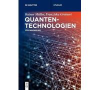 Franziska Greinert Rainer Müller Quantentechnologien (Tascabile)