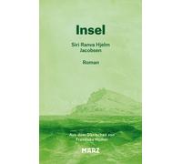 Franziska Hüther Siri Ranva Hjelm Jacobsen Insel: Roman (Copertina rigida)