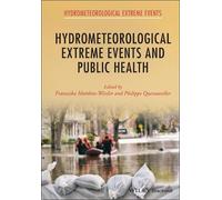 Franziska Matthie Hydrometeorological Extreme Events and Publ (Copertina rigida)