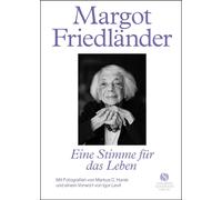 Franziska Reich Margot Friedländer. Eine Stimme für das Leben (Copertina rigida)