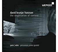 David Brynjar Franzson David Brynjar Franzson: The Negotiation of Context (CD)
