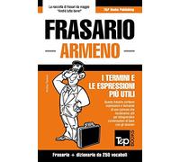 Frasario Italiano-Armeno e mini dizionario da 250 vocaboli: 34