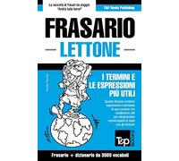 Frasario Italiano-Lettone e vocabolario tematico da 3000 vocaboli: 184