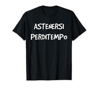 Frase Divertente Astenersi Perditempo Annuncio Maglietta