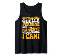 Frase Divertente: Mi Piacciono I Cani Non Le Persone Canotta