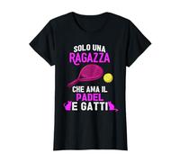 Frase Divertente Solo Una Ragazza Che AMA Il Padel e Gatti Maglietta