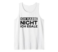 Frase Divertente Tedesca ICH Hasse Nicht ICH Egale Canotta