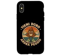 Frase Divertente Tieni Duro Andrà Peggio Ironica Sarcastica Custodia per iPhone X/XS