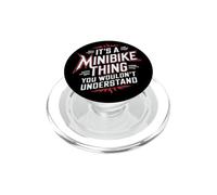 Frase Minibike "It's A Minibike Thing " PopSockets PopGrip per MagSafe