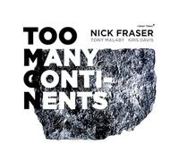 Fraser/Malaby/Davis - Too Many Continents