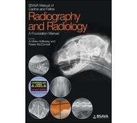 Fraser McConnell And BSAVA Manual of Canine and Feline Radiography a (Tascabile)