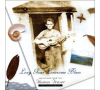 Fraser, Thomas - Long Gone Lonesome Blues