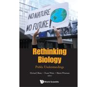 Fraser Watts Rethinking Biology: Public Understandings (Tascabile)