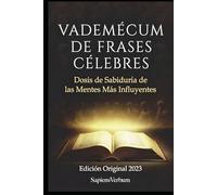 Frases Célebres: Dosis de Sabiduría de las Mentes Más Influyentes