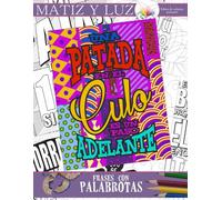 Frases con palabrotas libro de colorear relajante para adultos
