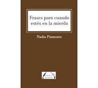 Frases para cuando estés en la mierda: Pensamientos que te harán más soportables tus miserias