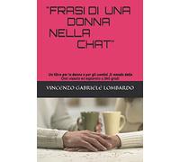 FRASI DI UNA DONNA NELLA CHAT