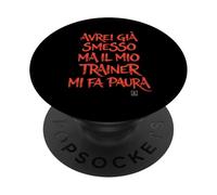 Frasi Divertenti Palestra - Frase Il Mio Trainer Mi Fa Paura PopSockets PopGrip Adesivo