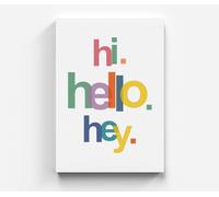 Frasi Hello Hey Hi quadro da parete ciao colorato arredamento per la casa qua...