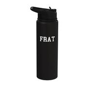 FRAT - Camicia da uomo divertente per la fraternità universitaria - semplice una parola Stainless Steel Insulated Water Bottle