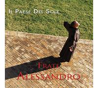 Frate Alessandro - Il Paese Del Sole