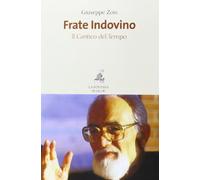 Frate Indovino. Il cantico del tempo