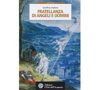 Fratellanza di angeli e uomini
